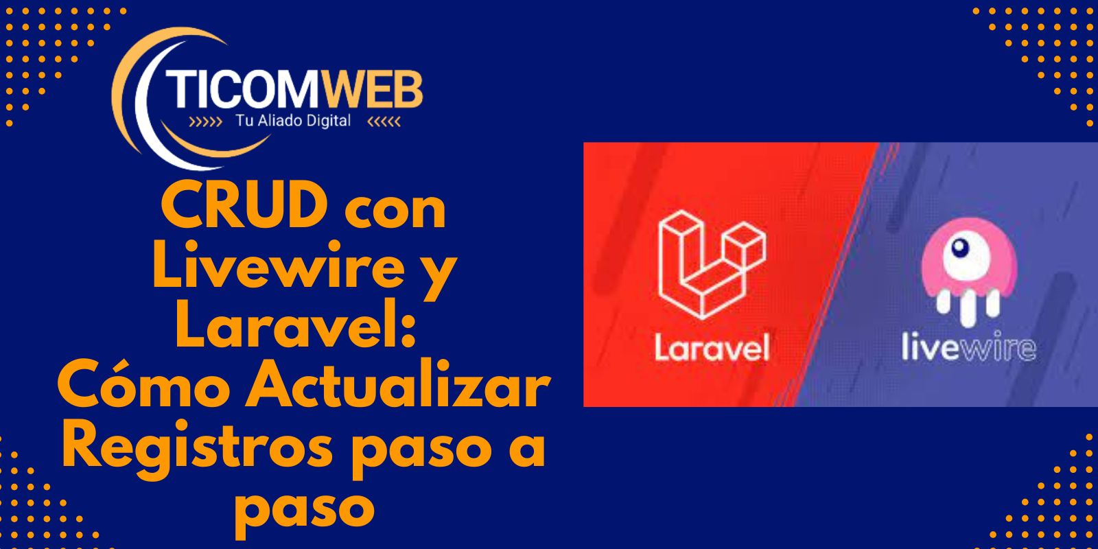 Cómo Editar y Actualizar Registros con Laravel Livewire  CRUD Completo  Tailwind + MySQL